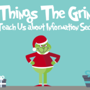 5 Things The Grinch can Teach Us about Information Security