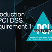 Introduction to PCI DSS Requirement 1 - PCI Demystified