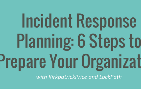 Incident Response Planning: 6 Steps to Prepare your Organization