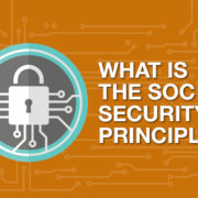 What Is The SOC 2 Security Principle?