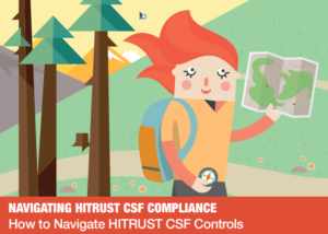 How to Navigate HITRUST CSF Controls