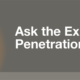 Ask the Expert: Penetration Testing