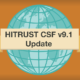HITRUST Update: HITRUST CSF v9.1 Release