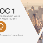 Understanding Your SOC 1 Report: The 5 Components of Internal Control