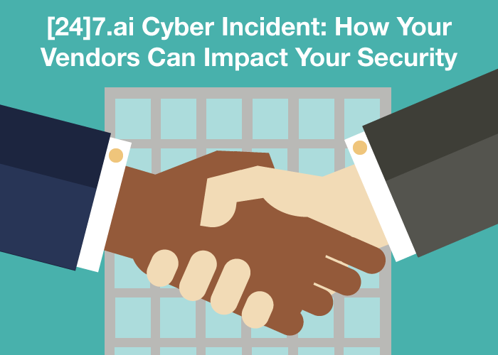 security 770 number social Impact Cyber Your Your How [24]7.ai Vendors Can Incident: