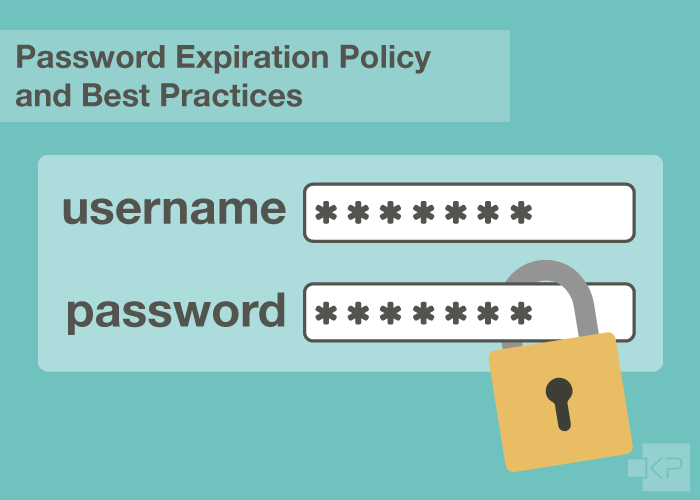 Password Expiration Policy and Best Practices