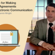 Advice for Making Legal Agreements via Electronic Communication