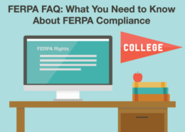 FERPA FAQ – What You Need To Know About FERPA Compliance | KirkpatrickPrice