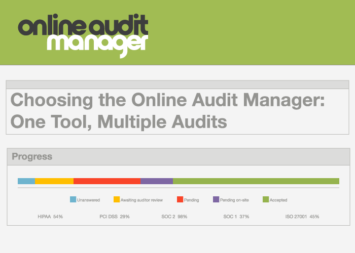 Choosing the Online Audit Manager: One Tool, Multiple Audits