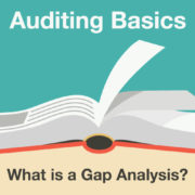 Auditing Basics: What is a Gap Analysis?