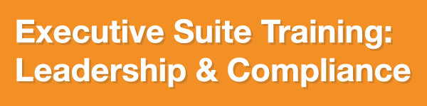 Executive Suite Training Leadership and Compliance Webinar Series