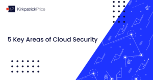 5 Key Areas of Cloud Security